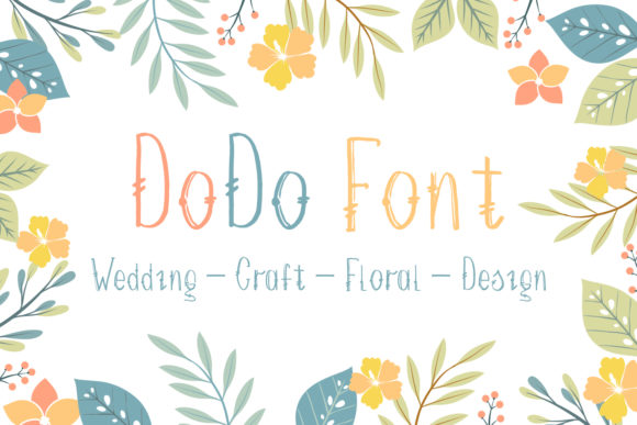 DoDo: A Handwritten Font for Elegant Branding