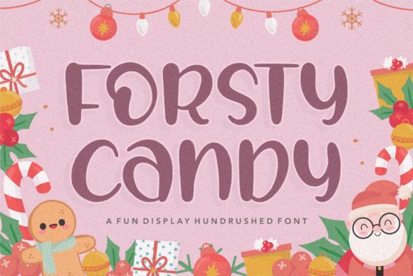 Forsty Candy: A Festive Handwritten Font for Engaging Campaigns
