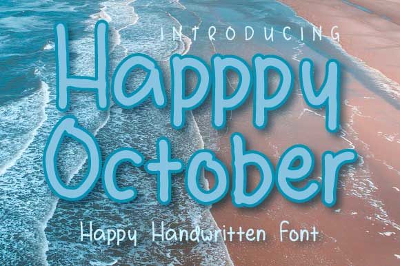 Happy October: A Bold and Casual Handwritten Font for Editorial Design