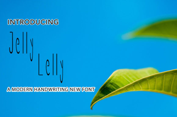 Jelly Lelly: A Handwritten Font for Engaging Visuals