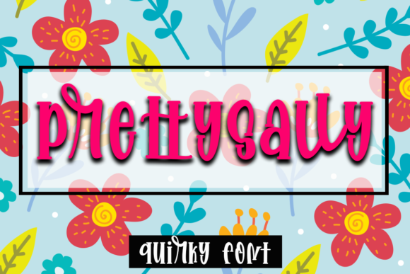Prettysally: A Quirky Handwritten Font for Engaging Visuals